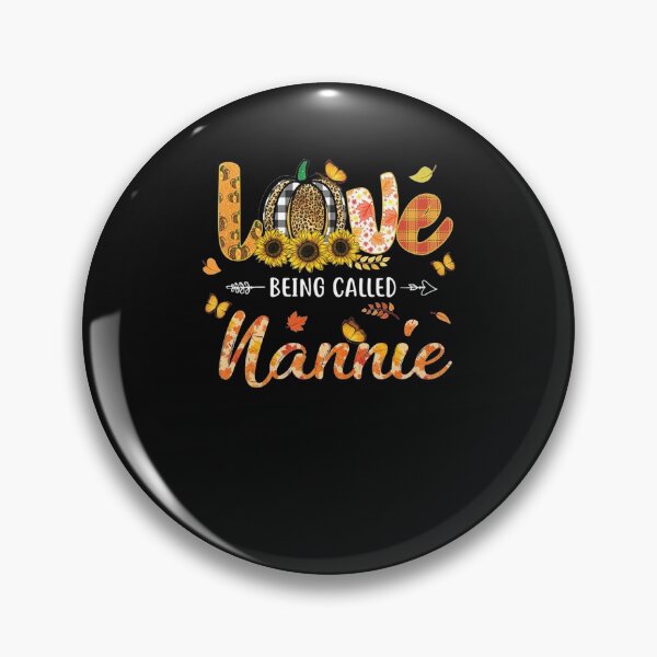 Item preview, Love Being Called Nannie Pumpkin Fall Leaves designed and sold by Nguyenvanhai.