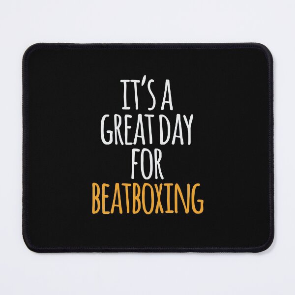 Item preview, It's a Great Day For Beatboxing designed and sold by kindxinn.
