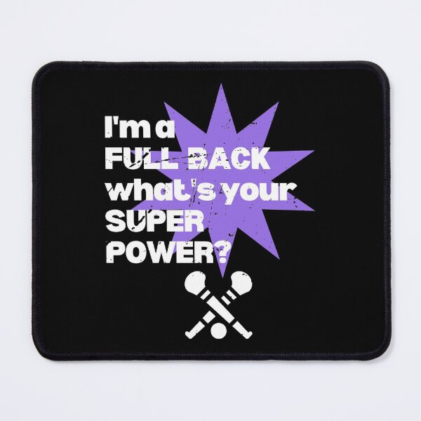 Item preview, I'm a full back. What's your superpower? designed and sold by TheGreenGoat.