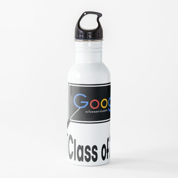 Google Classroom Class of 2020 Water Bottle