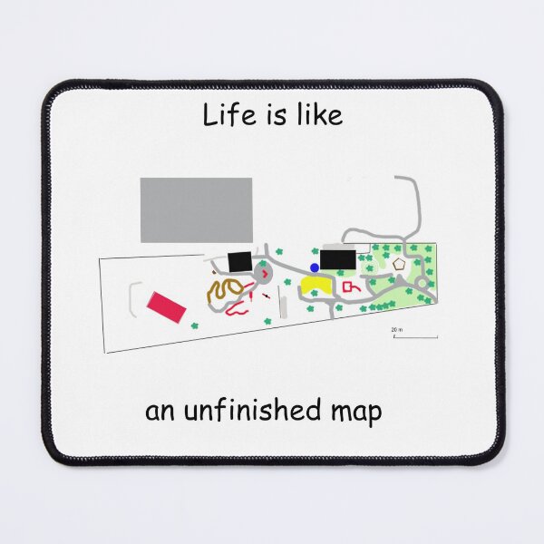 Item preview, Life is like an unfinished map designed and sold by HaniaAnia.
