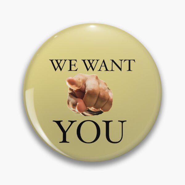 Item preview, We Want You Slogan  designed and sold by Englishmistress.