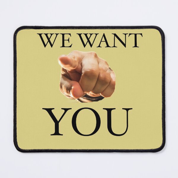 Item preview, We Want You Slogan  designed and sold by Englishmistress.