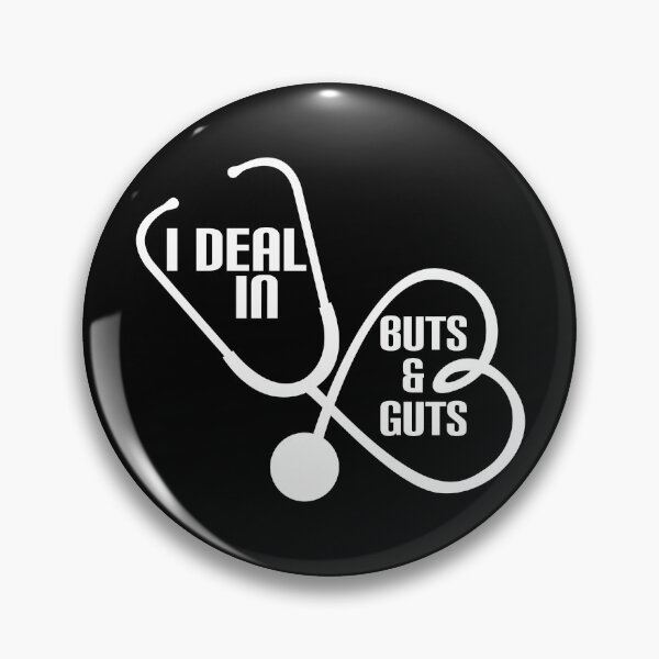 Item preview, I Deal In Butts & Guts. GI Gastroenterology, Endoscopy,Gastro Nurse Squad Gastroenterology Doctor designed and sold by odrito.