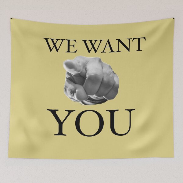 Item preview, We Want You Slogan  designed and sold by Englishmistress.
