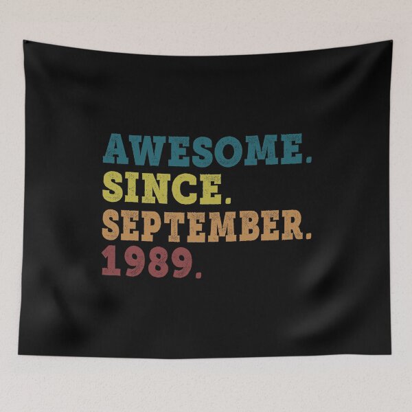 Item preview, Impresionante desde septiembre de 1989 Retro Vintage 32.o regalo de cumpleaños designed and sold by designbychow.