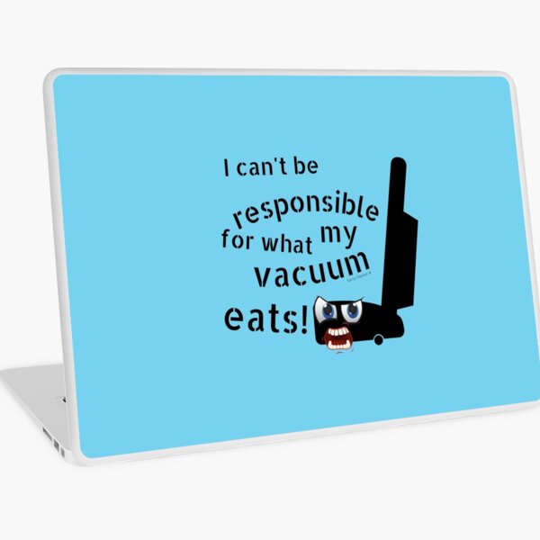 Item preview, I Can't Be Responsible for What My Vacuum Eats Janitor Gifts designed and sold by SavvyCleaner.