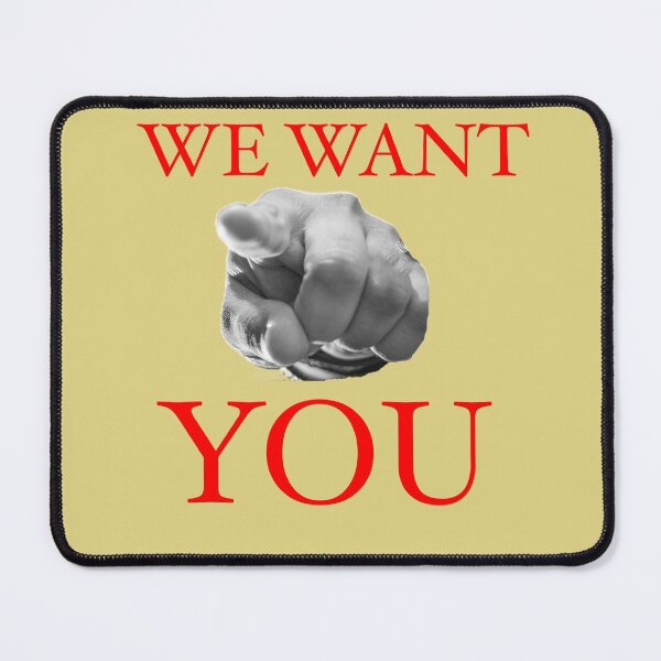 Item preview, We Want You Slogan  designed and sold by Englishmistress.