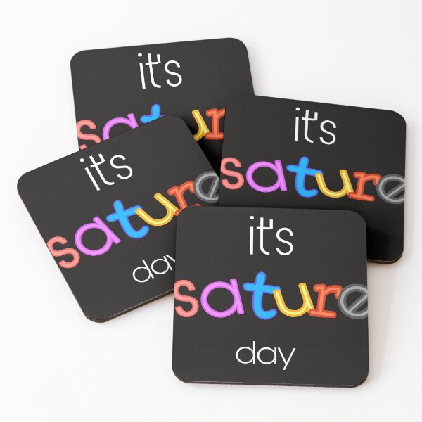 Item preview, It's Saturday _wkuk designed and sold by Zshope.
