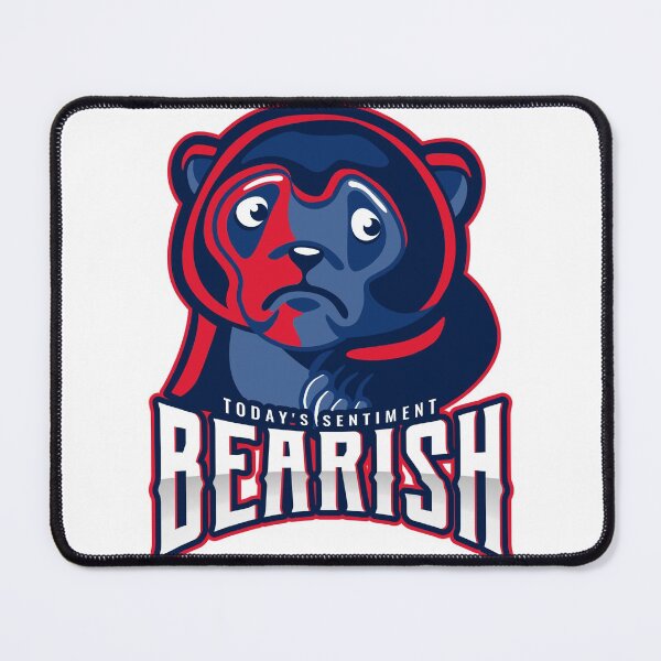 Item preview, Today's sentiment _ BEARISH  designed and sold by Brontorino.