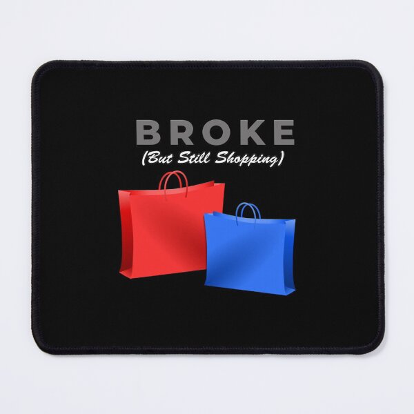 Item preview, Broke But Still Shopping Cap Copy Copy Copy Copy Copy Copy Copy Copy Copy designed and sold by GreatLifeTeesxs.