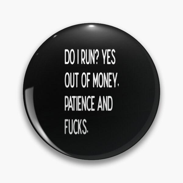 Item preview,  Do Run Yes Out Money Women Funny designed and sold by suzanso.