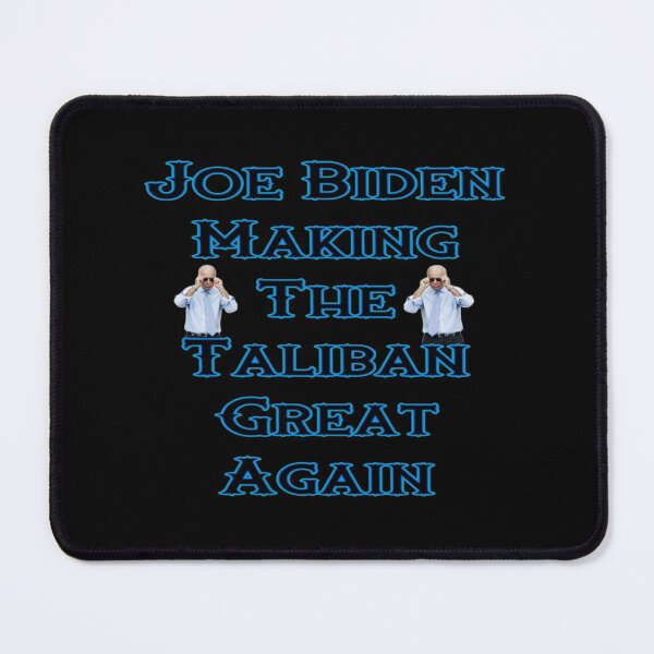 Item preview, Joe Biden Making The Taliban Great Again| Perfect Gift designed and sold by donnieshiha.