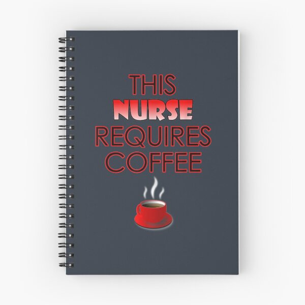Item preview, Nurse Requires Coffee Funny Quote designed and sold by BanDicker.