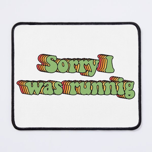 Item preview, Sorry I was runnig designed and sold by Kajko desgin.