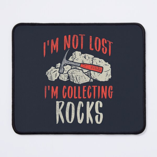 Item preview, I'm Collecting Rocks designed and sold by Bricke.