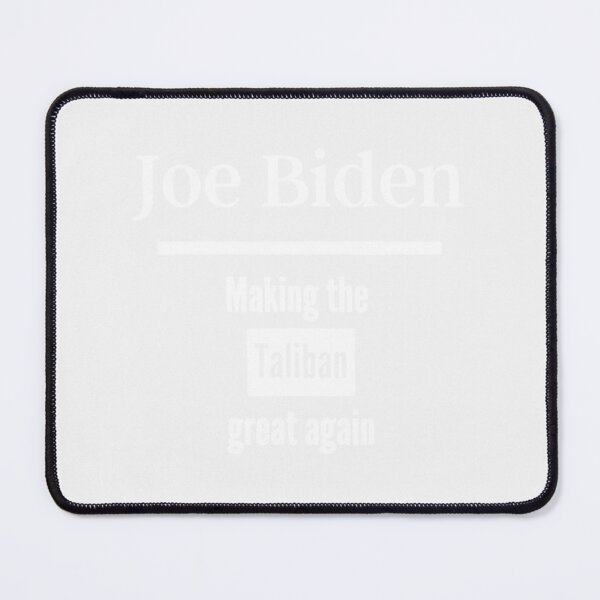 Item preview, Joe Biden Making The Taliban Great Again| Perfect Gift designed and sold by donnieshiha.