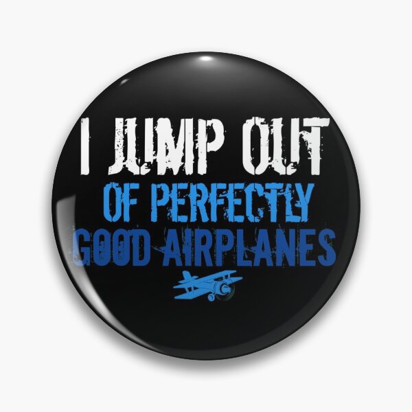 Item preview, I Jump Out Of Perfectly Good Airplanes designed and sold by StoreRahhal.