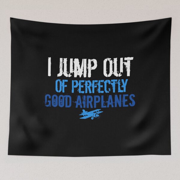 Item preview, I Jump Out Of Perfectly Good Airplanes designed and sold by StoreRahhal.