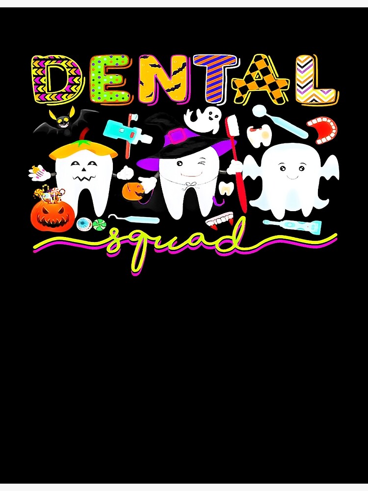 "Dental Dentist Halloween Boos Crew Funny Costume" Poster for Sale by