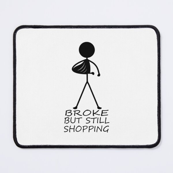 Item preview, Broke but still shopping Cap designed and sold by GreatLifeTeesxs.