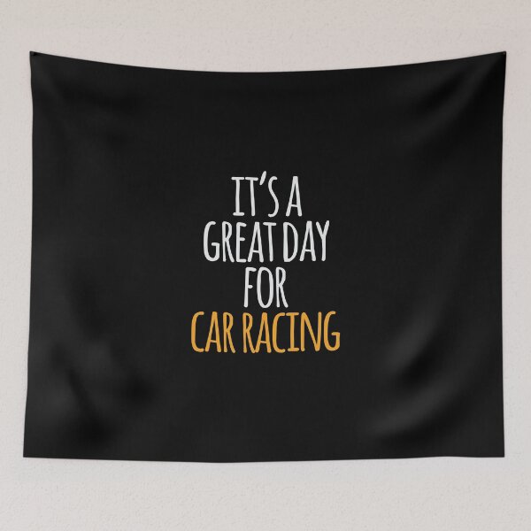 Item preview, It's a Great Day For Car Racing designed and sold by kindxinn.