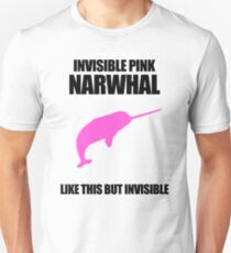 Invisible Pink Narwhal Unisex T-Shirt