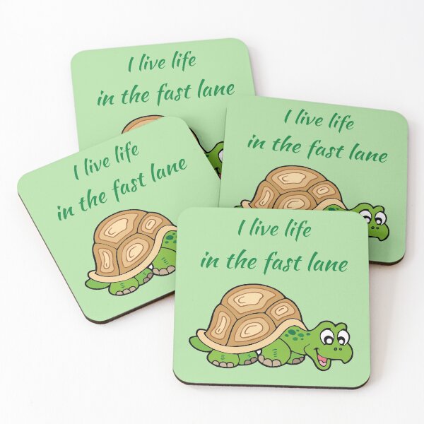 Item preview, Live life on the fast lane - cute, animals, funny designed and sold by Hanger52.