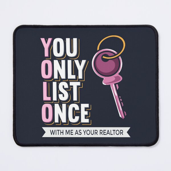 Item preview, You Only List Once Realtor Brag designed and sold by Bricke.