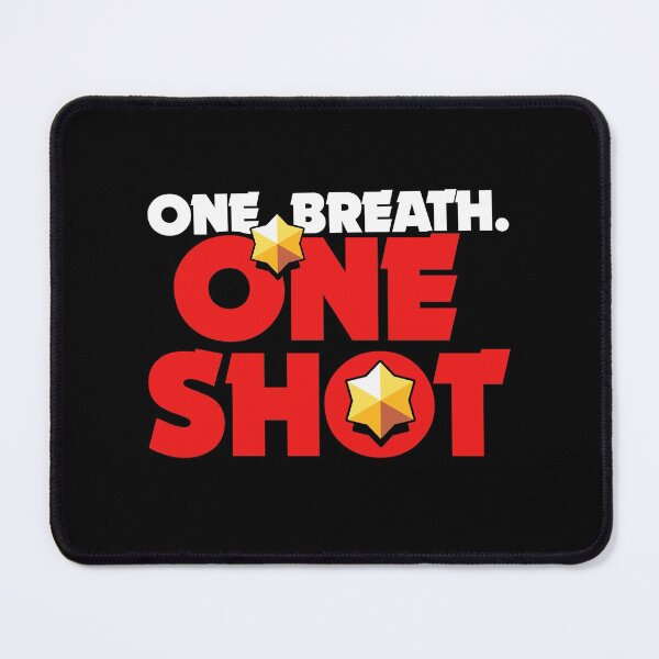 Item preview, One breath. One shot - Brawl Stars designed and sold by Store-Designify.