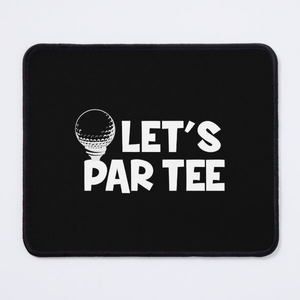Item preview, Let's par tee designed and sold by Zexten.