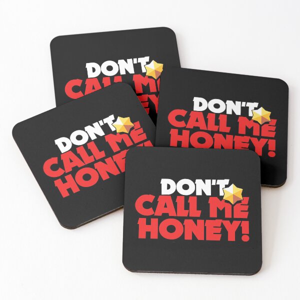 Item preview, Don't call me honey - Brawl Stars designed and sold by Store-Designify.
