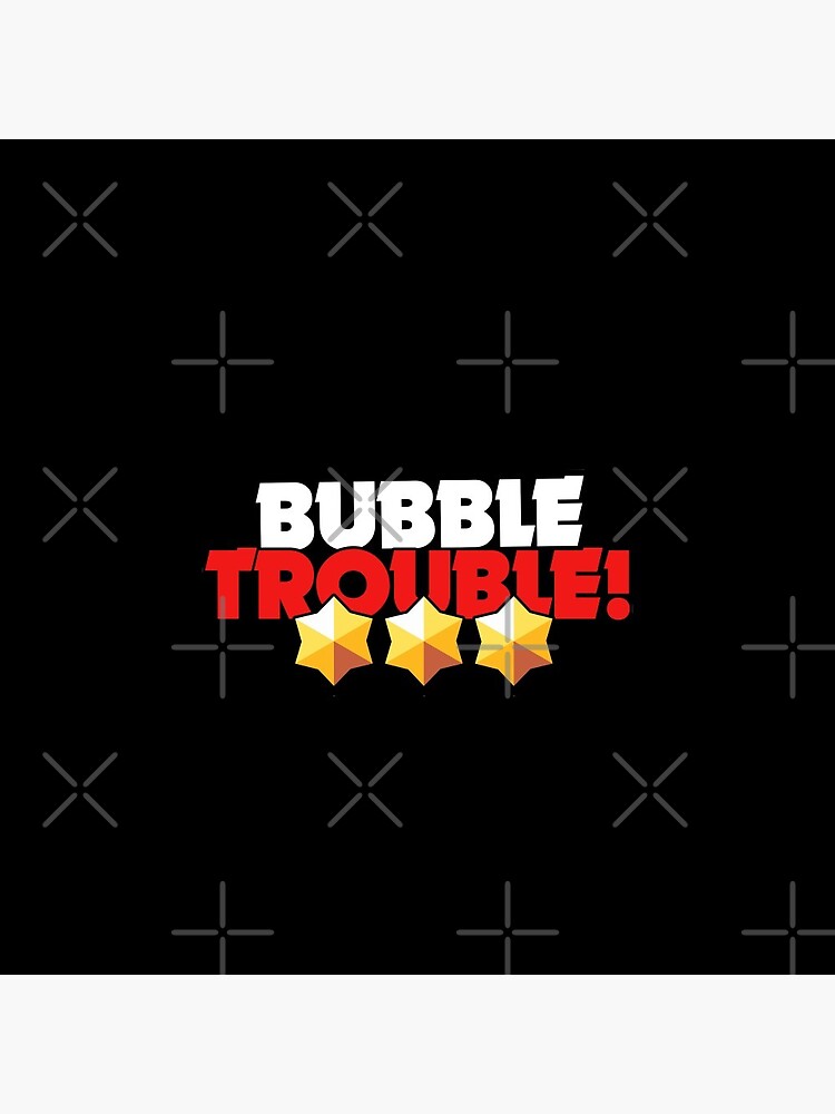 bubble-trouble-brawl-stars-pin-for-sale-by-store-designify-redbubble