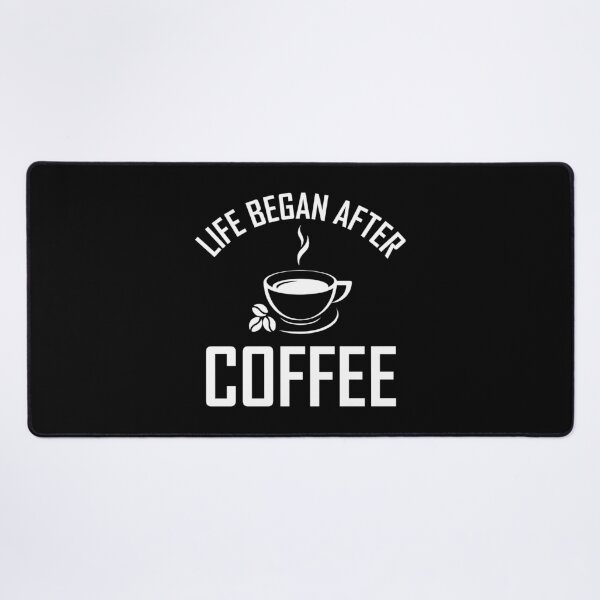 Item preview, Life began after coffee designed and sold by Zexten.