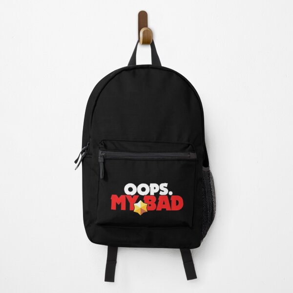 Item preview, Oops. My bad - Brawl Stars designed and sold by Store-Designify.