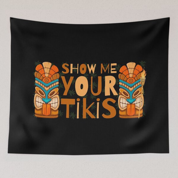 Item preview, Show me your tikis - Paradise and good vibes designed and sold by For the love of Pixels.