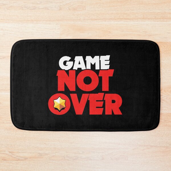 Item preview, Game not over - Brawl Stars designed and sold by Store-Designify.