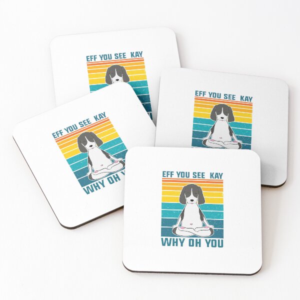Item preview, Eff You See Kay Why Oh You Vintage Dog Yoga designed and sold by ZETTIF ⭐⭐⭐⭐⭐.