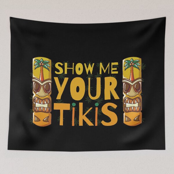 Item preview, Show me your tikis - Paradise and good vibes designed and sold by For the love of Pixels.