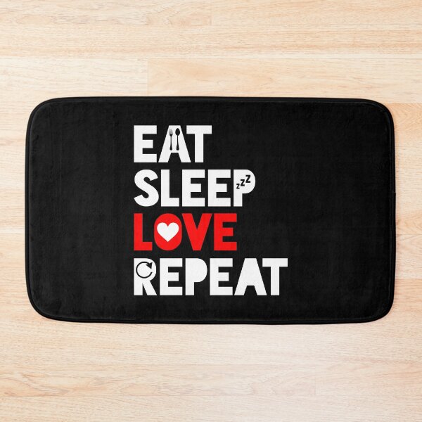 Item preview, Eat Sleep Love Repeat designed and sold by TheArtism.