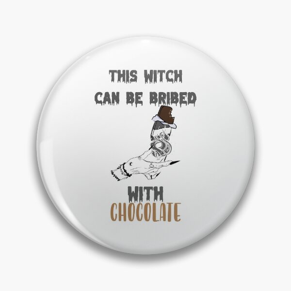Item preview, Halloween This Witch Can Be Bribed With Chocolate designed and sold by bahicharafe.