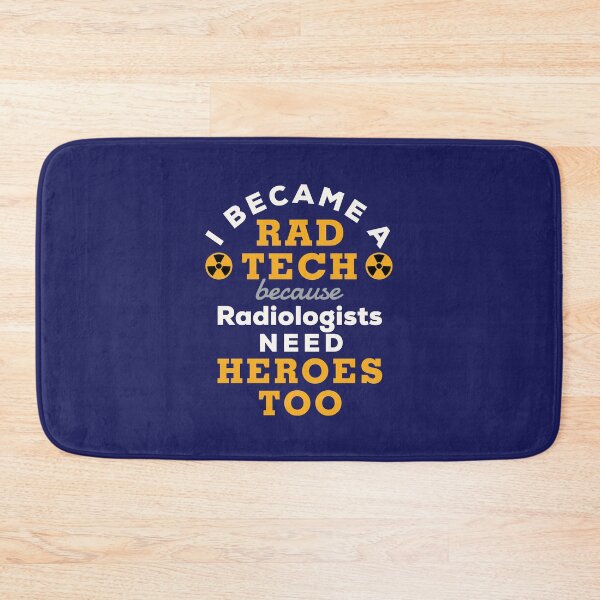 Item preview, I Became a Rad Tech Because Radiologists Need Heroes Too designed and sold by jaygo.
