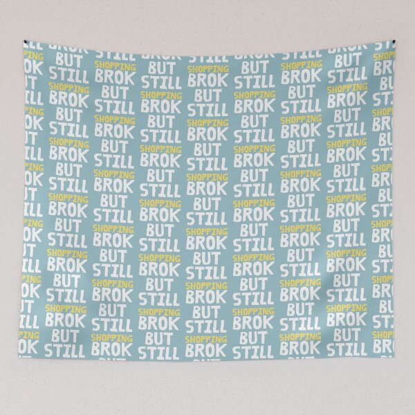 Item preview, Broken But Still Shopping - Casual Funny Saying Premium Scoop  designed and sold by GreatLifeTeesxs.