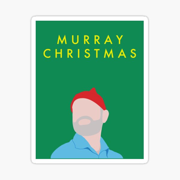 Murray Christmas Card with Bill Murray in The Life Aquatic with Steve Zissou Sticker