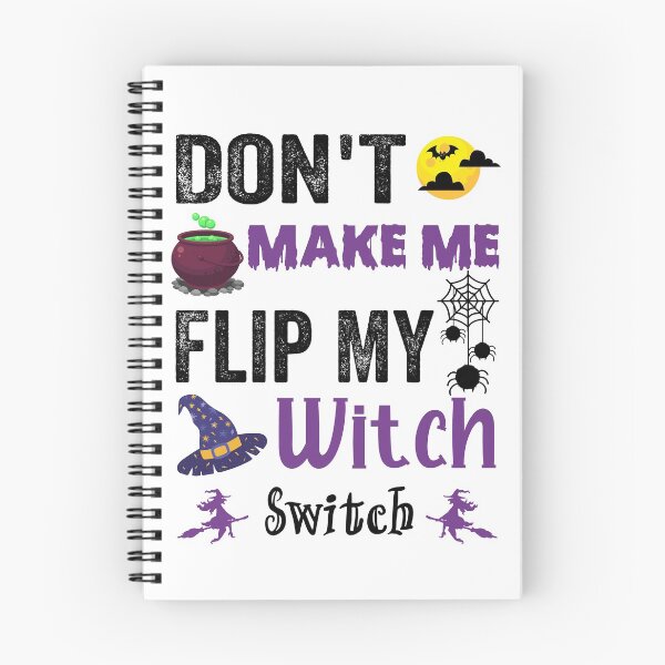 Item preview, Don't make me flip my witch switch-Funny halloween witch costumes for girls  designed and sold by NiceSpot.