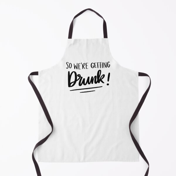 Item preview, So We're Getting Drunk! designed and sold by AshleysBazaar.