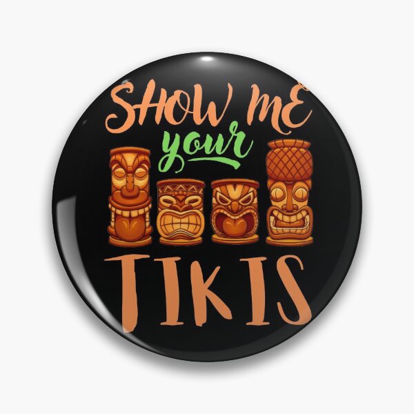 Item preview, Show Me Your Tikis Funny Angry Tiki Hawaiian T-Shirt designed and sold by Unique styl  DeSigNe.