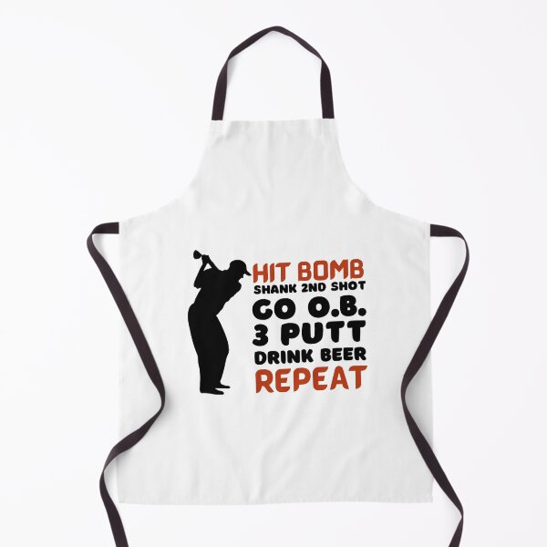 Item preview, Golf - Hit Bomb. Shank 2nd Shot. 3 Putt. Drink Beer. Repeat. designed and sold by Clothing-Guru.