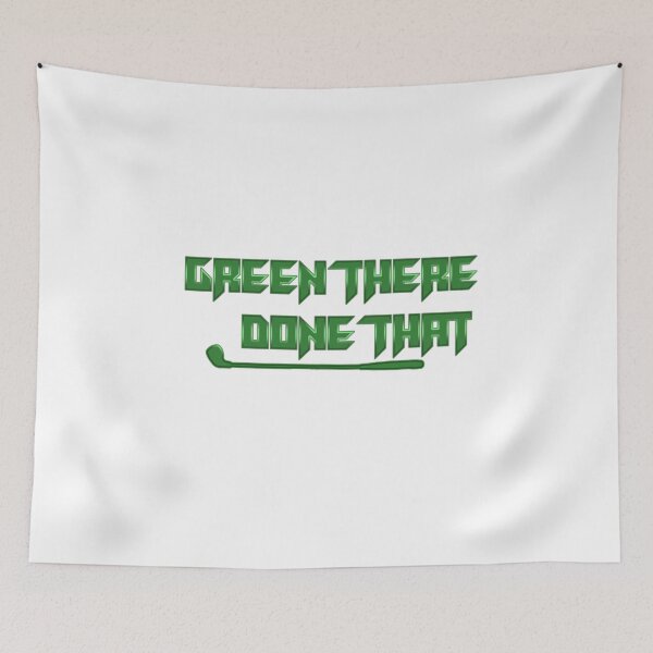 Item preview, green there done gift for any golfer caddies designed and sold by sebastian3210.