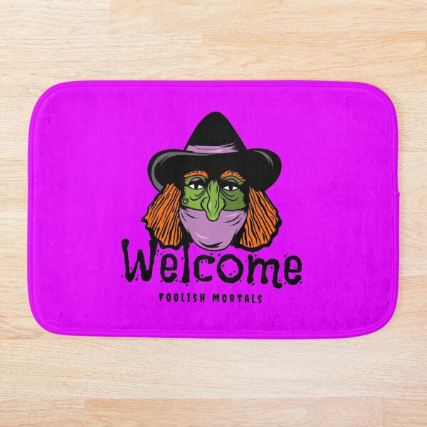 Item preview, Welcome Foolish Mortals designed and sold by LKDesigns24.